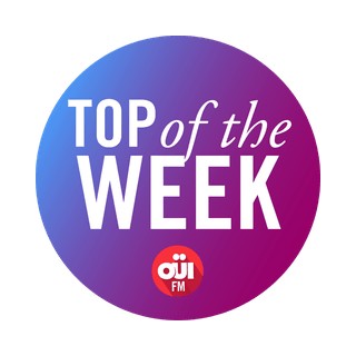 OUI FM Top Of The Week logo