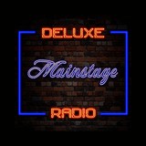 Deluxe Radio - Mainstage