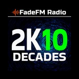 2K10 Decades Hits - FadeFM