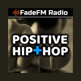 Positive Hip+Hop - FadeFM