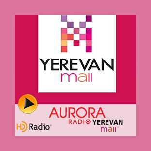 Radio Aurora - Yerevan Mall logo
