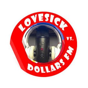 Lovesick versus Dollars FM logo
